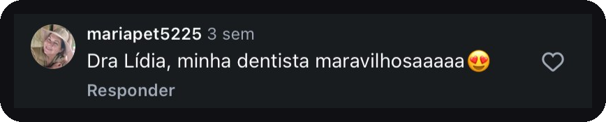 Comentário de paciente no Instagram